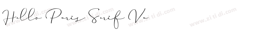 Hello Paris Serif Va字体转换 Hello Paris Serif Va字体转换